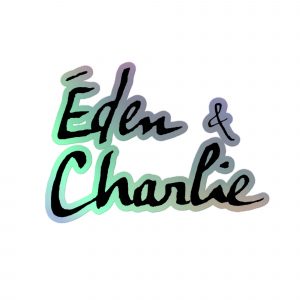 Eden & Charlie - Holographic stickers